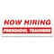 Signmission Now Hiring Preschool Teachers Banner Apply Inside Accepting Application Single Sided B-120-30292 - alternate 1